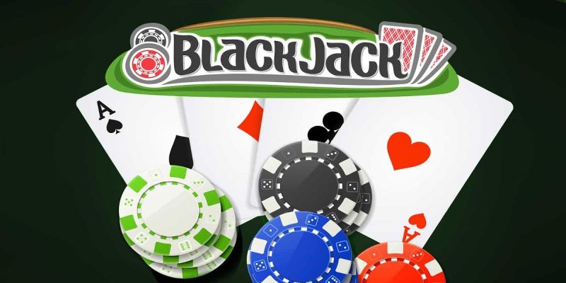 Tìm hiểu về Black jack cùng luật chơi cơ bản 